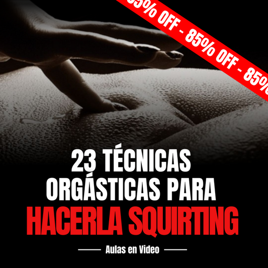 Las 23  Mejores técnicas para H4cerla SQUI1RT...